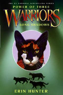 Warriors: Power of Three #5: Long Shadows Book Erin Hunter