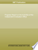 Progress Report on the Activities of the Independent Evaluation Office