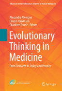 Evolutionary Thinking in Medicine