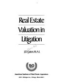 Real Estate Valuation in Litigation