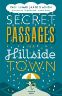 Secret Passages in a Hillside Town [Pdf/ePub] eBook