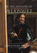 In the Shadow of Vel  zquez Book