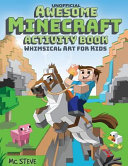 Awesome Minecraft Activity Book
