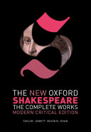 The New Oxford Shakespeare: Modern Critical Edition