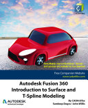 Autodesk Fusion 360: Introduction to Surface and T-Spline Modeling