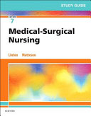 Study Guide for Medical Surgical Nursing