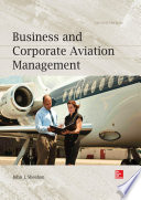 Business and Corporate Aviation Management  Second Edition
