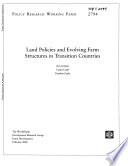 Land Policies and Evolving Farm Structures in Transition Countries