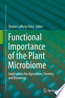 Functional Importance of the Plant Microbiome Book