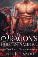 The Dragon's Reluctant Sacrifice