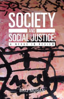 Society and Social Justice: a Nexus in Review