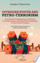 Offshore states and petro terrorism
