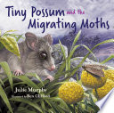 Tiny Possum and the Migrating Moths