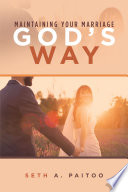 Book Maintaining Your Marriage God   s Way Cover