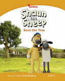 Penguin Kids 3 Shaun the Sheep Save the Tree Reader