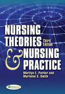 Nursing Theories And Nursing Practice (Parker, Nursing Theories And Nursing Practice) 4th Edition Test Bank By Smith 