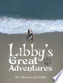 Libby   s Great Adventures Book