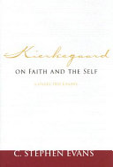 Kierkegaard on Faith and the Self