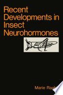 Recent Developments in Insect Neurohormones Book