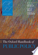 The Oxford Handbook of Public Policy Book
