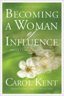 Becoming a Woman of Influence [Pdf/ePub] eBook