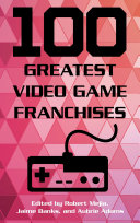 Read Pdf 100 Greatest Video Game Franchises