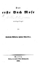 Das erste Buch Mose ausgelegt von F  W  J  Schr  der   With the text Book
