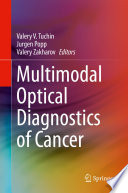 Multimodal optical diagnostics of cancer /