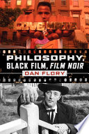 Philosophy, Black Film, Film Noir