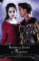 Romeo and Juliet and Vampires Book