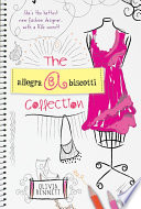 The Allegra Biscotti Collection Book