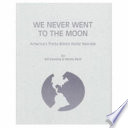 We Never Went to the Moon Book