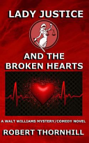 Lady Justice and the Broken Hearts Book