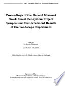 Proceedings of the Second Missouri Ozark Forest Ecosystem Project Symposium