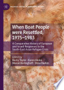 When Boat People were Resettled  1975   1983