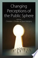 Changing Perceptions Of The Public Sphere