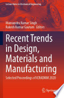 Recent Trends in Design  Materials and Manufacturing