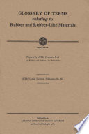 GLOSSARY OF TERMS relating to Rubber and Rubber Like Materials  Book