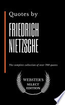 Quotes by Friedrich Nietzsche PDF Book By Lilith Regan