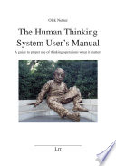 The Human Thinking System User s Manual
