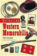 Collecting Western Memorabilia