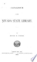 Catalogue Of The Nevada State Library
