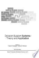Decision Support Systems  Theory and Application