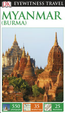 DK Eyewitness Travel Guide Myanmar (Burma)
