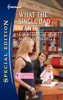 Read Pdf What the Single Dad Wants...