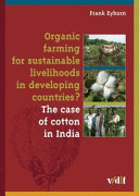 Organic Farming for Sustainable Livelihoods in Developing Countries?
