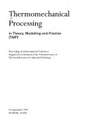 Thermomechanical Processing in Theory  Modelling and Practice  TMP 2