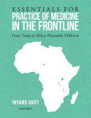 Essentials for Practice of Medicine in the Frontline