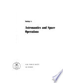 Readings in Astronautics and Space Operations
