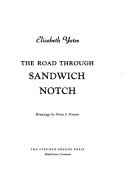 The Road Through Sandwich Notch